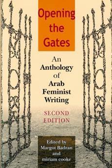 Cover: 9780253217035 | Opening the Gates, Second Edition | Miriam G. Cooke | Taschenbuch