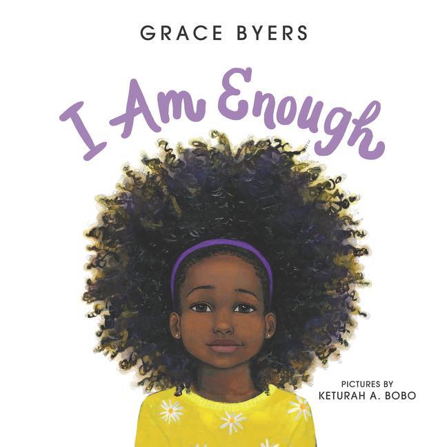 Cover: 9780062667120 | I Am Enough | Grace Byers | Buch | Englisch | 2018 | EAN 9780062667120
