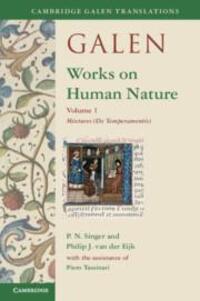 Cover: 9781009382540 | Galen: Works on Human Nature: Volume 1, Mixtures (de Temperamentis)