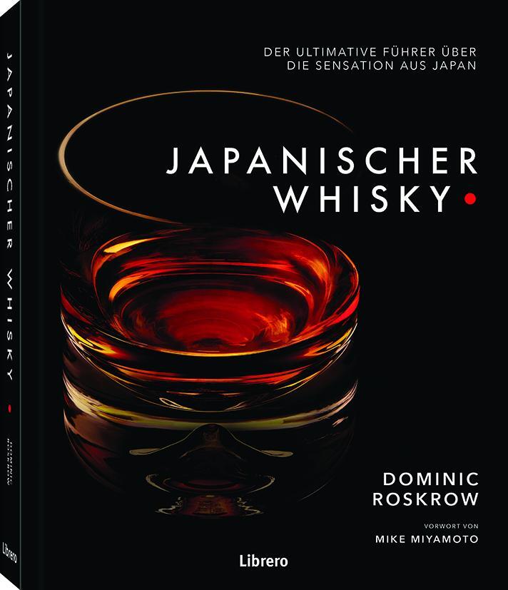 Cover: 9789089988744 | Japanischer Whisky | Dominic Roskrow | Buch | Deutsch | 2017 | Librero