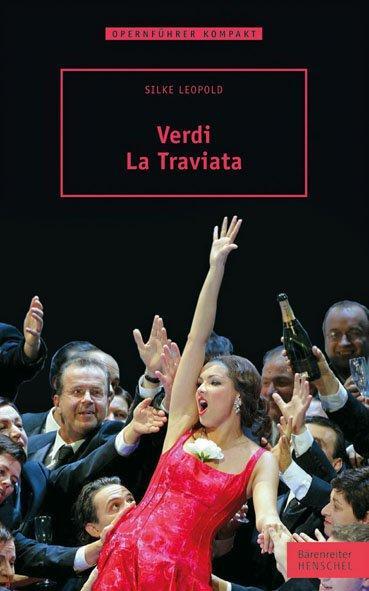 Cover: 9783894879051 | Verdi - La Traviata | Silke Leopold | Taschenbuch | 133 S. | Deutsch