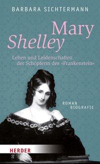 Cover: 9783451068942 | Mary Shelley | Barbara Sichtermann | Taschenbuch | 288 S. | Deutsch