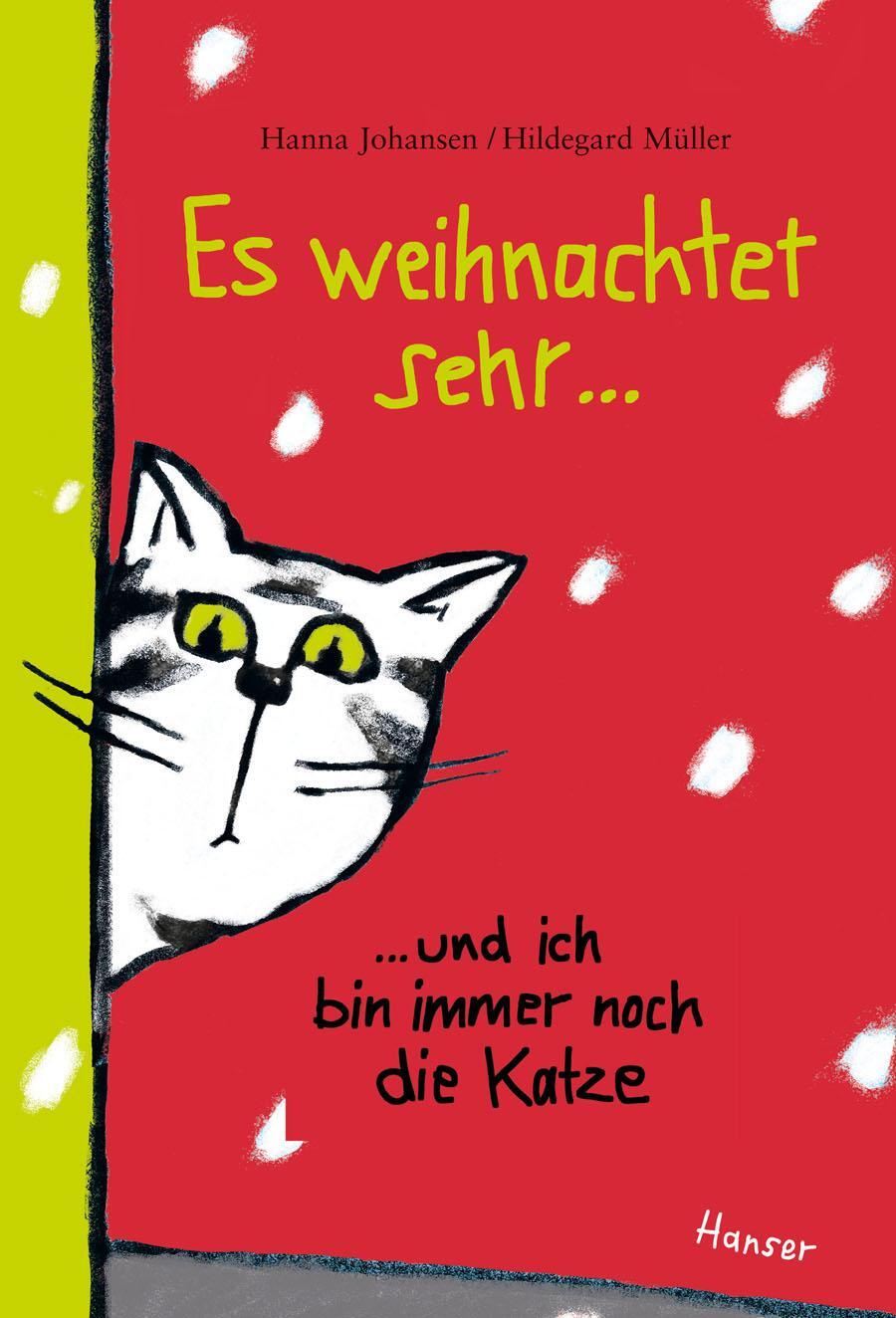 Cover: 9783446237889 | Es weihnachtet sehr ...und ich bin immer noch die Katze | Johansen