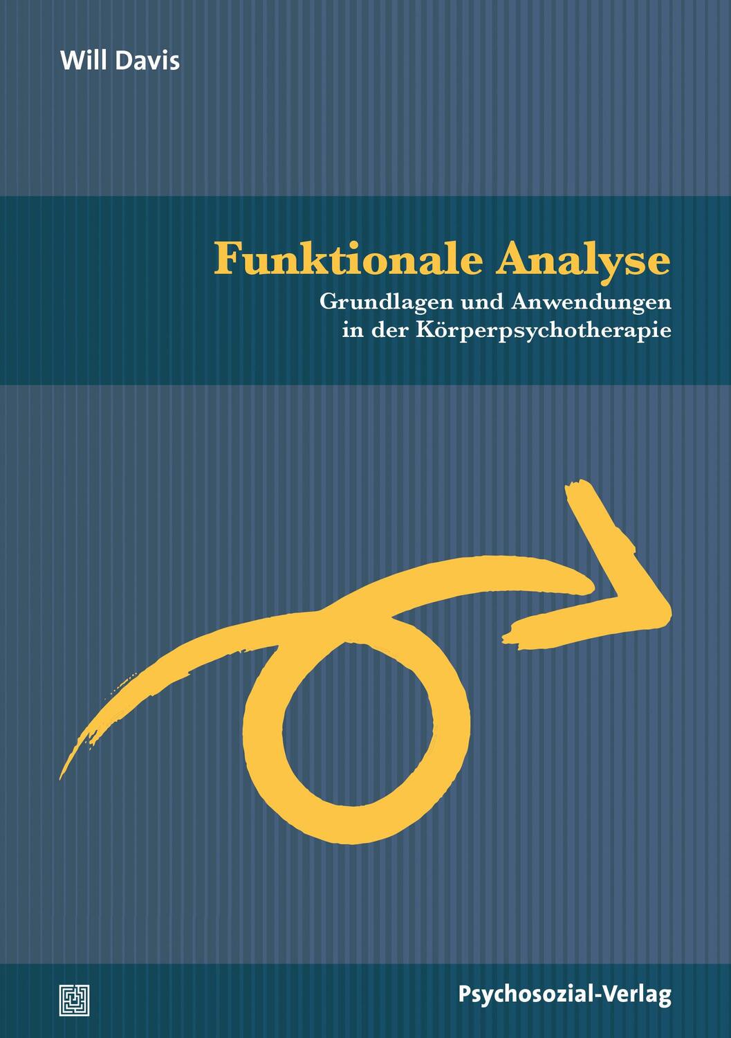 Cover: 9783837929706 | Funktionale Analyse | Will Davis | Taschenbuch | Deutsch | 2020