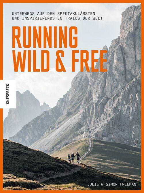 Cover: 9783957286307 | Running Wild & Free | Julie Freeman (u. a.) | Buch | Deutsch | 2022