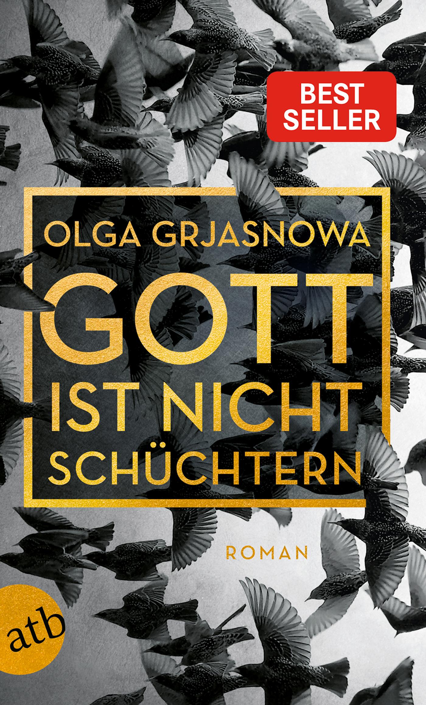 Cover: 9783746634395 | Gott ist nicht schüchtern | Olga Grjasnowa | Taschenbuch | 309 S.