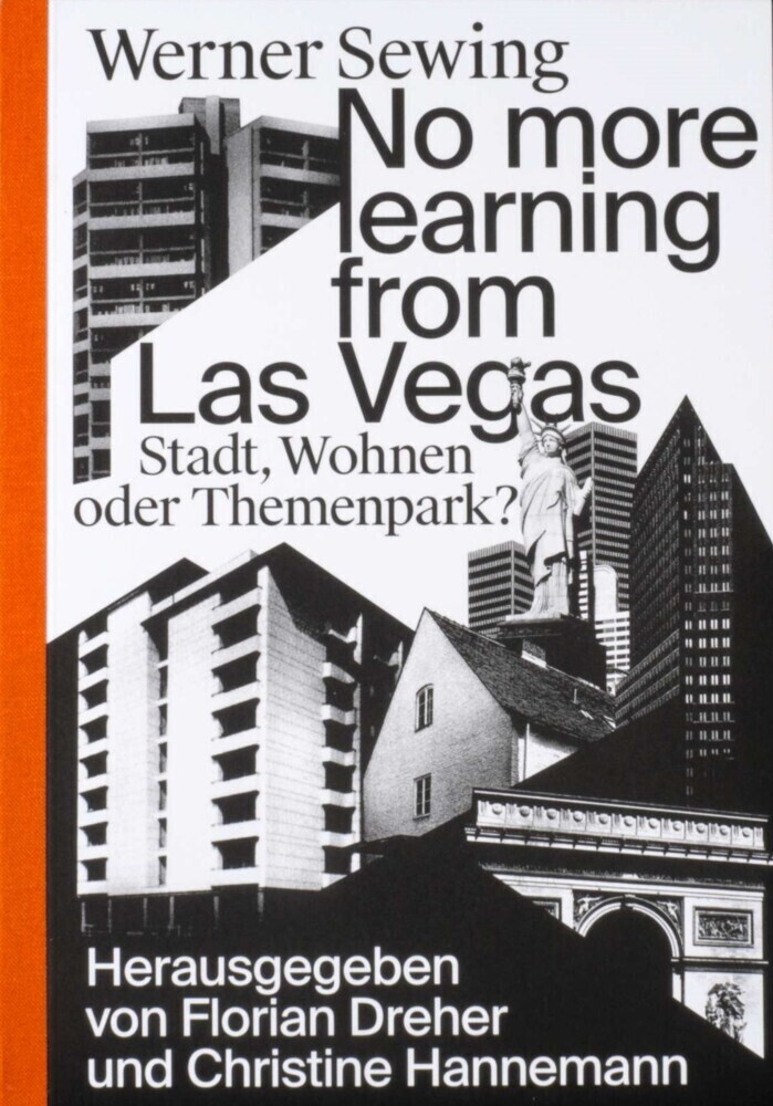 Cover: 9783959050036 | No more learning from Las Vegas. | Werner Sewing | Taschenbuch | 2016