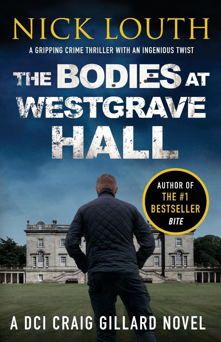 Cover: 9781800323247 | The Bodies at Westgrave Hall | Nick Louth | Taschenbuch | Englisch