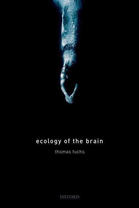 Cover: 9780199646883 | Ecology of the Brain | Thomas Fuchs | Buch | Gebunden | Englisch