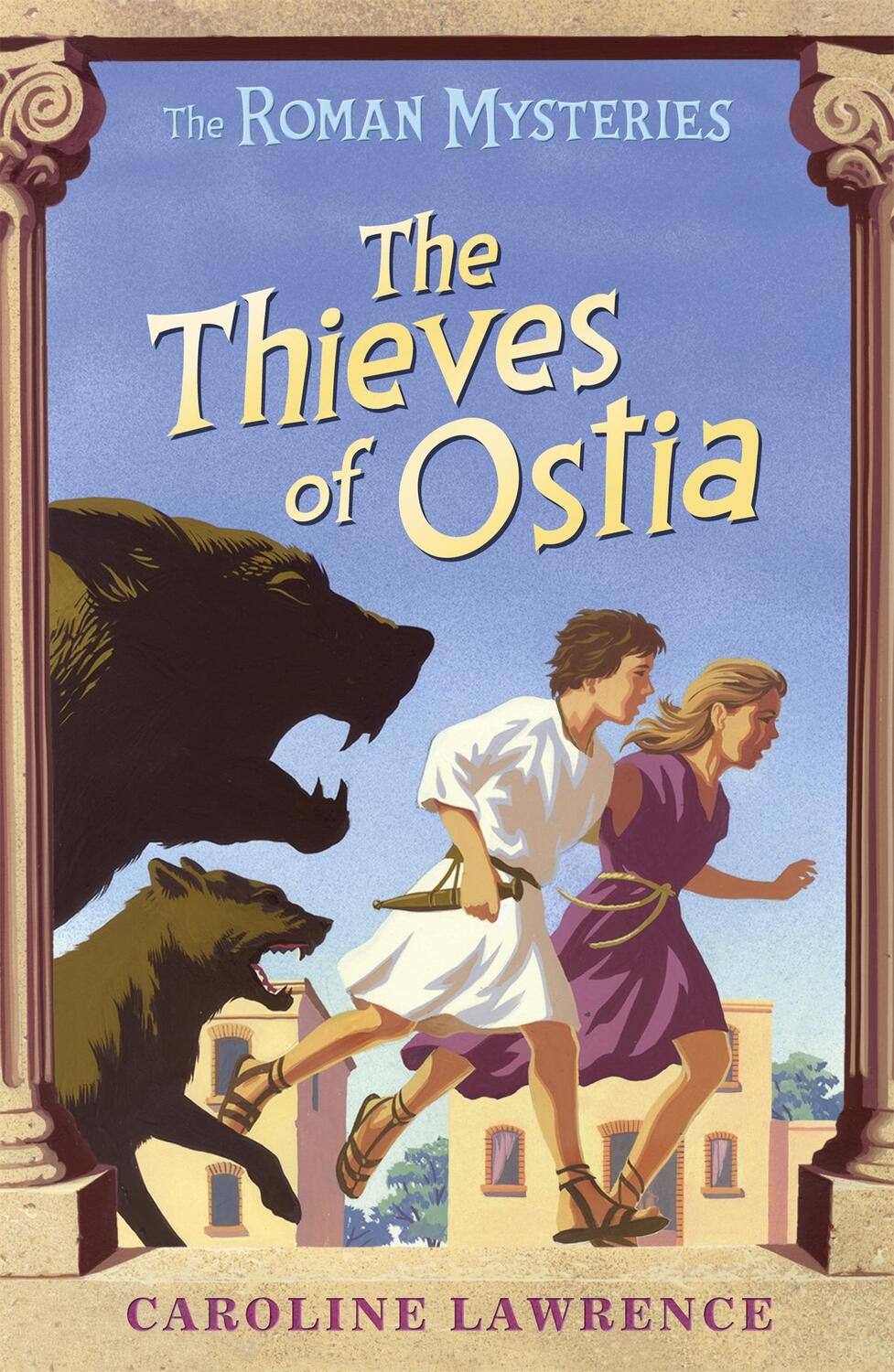 Cover: 9781842550205 | The Roman Mysteries: The Thieves of Ostia | Book 1 | Caroline Lawrence