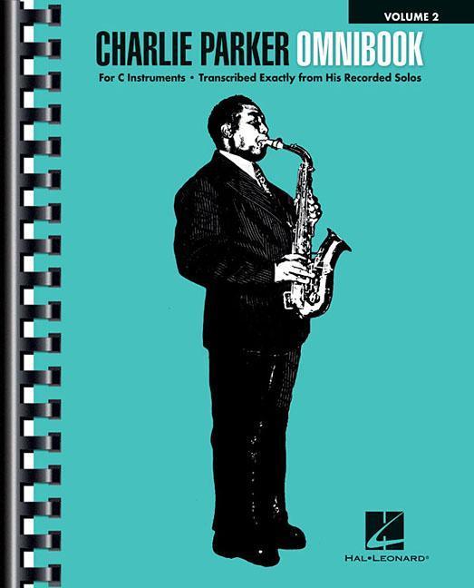 Cover: 888680732233 | Charlie Parker Omnibook - Volume 2 | For C Instruments | Taschenbuch