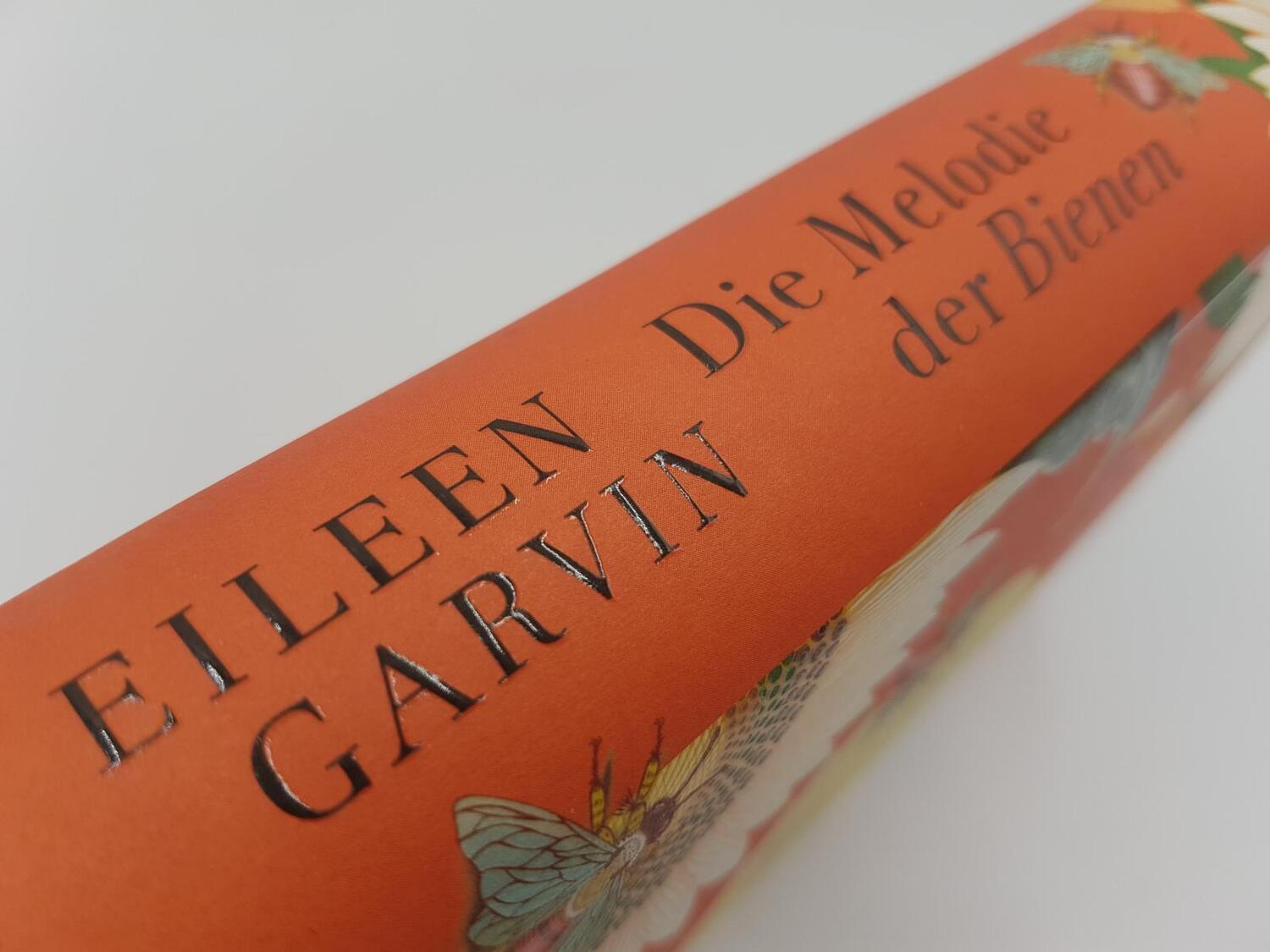 Bild: 9783492070751 | Die Melodie der Bienen | Eileen Garvin | Buch | 464 S. | Deutsch