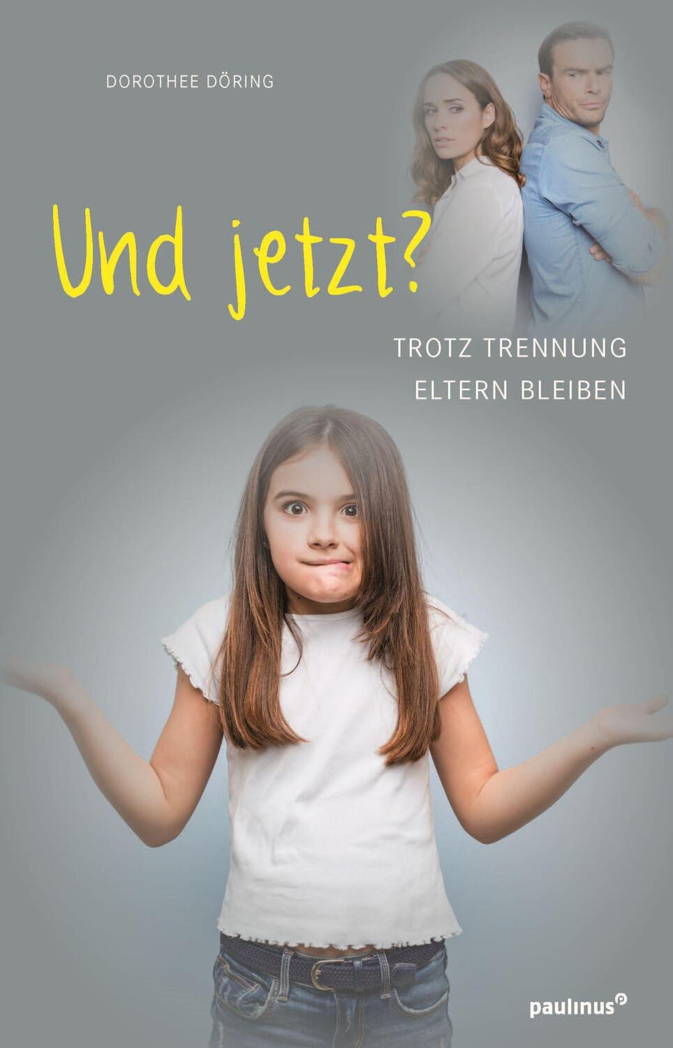 Cover: 9783790217667 | Und jetzt? | Trotz Trennung Eltern bleiben | Dorothee Döring | Buch