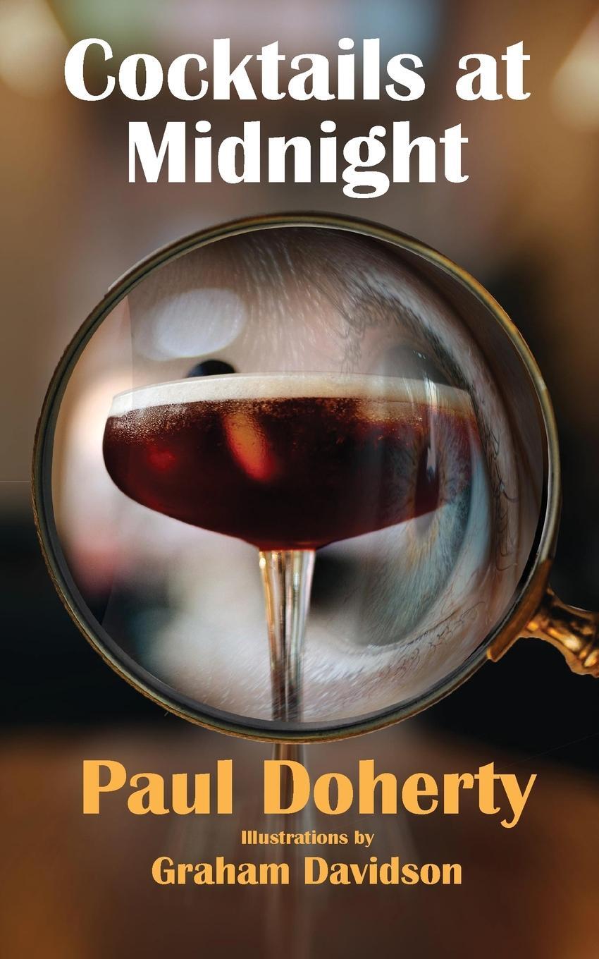 Cover: 9780645928655 | Cocktails at Midnight | Paul Doherty | Taschenbuch | Paperback | 2023