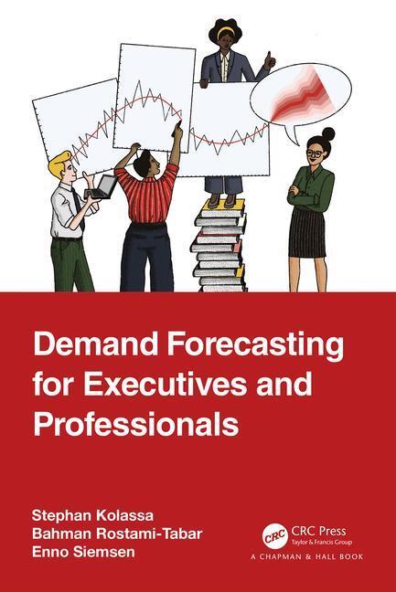 Cover: 9781032507729 | Demand Forecasting for Executives and Professionals | Kolassa (u. a.)