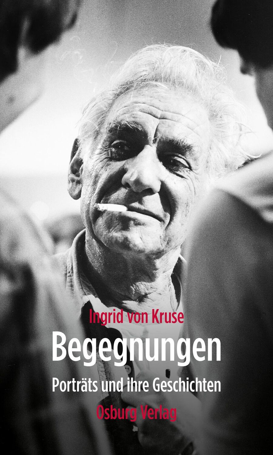 Cover: 9783955102012 | Begegnungen | Porträts und ihre Geschichten | Ingrid von Kruse | Buch