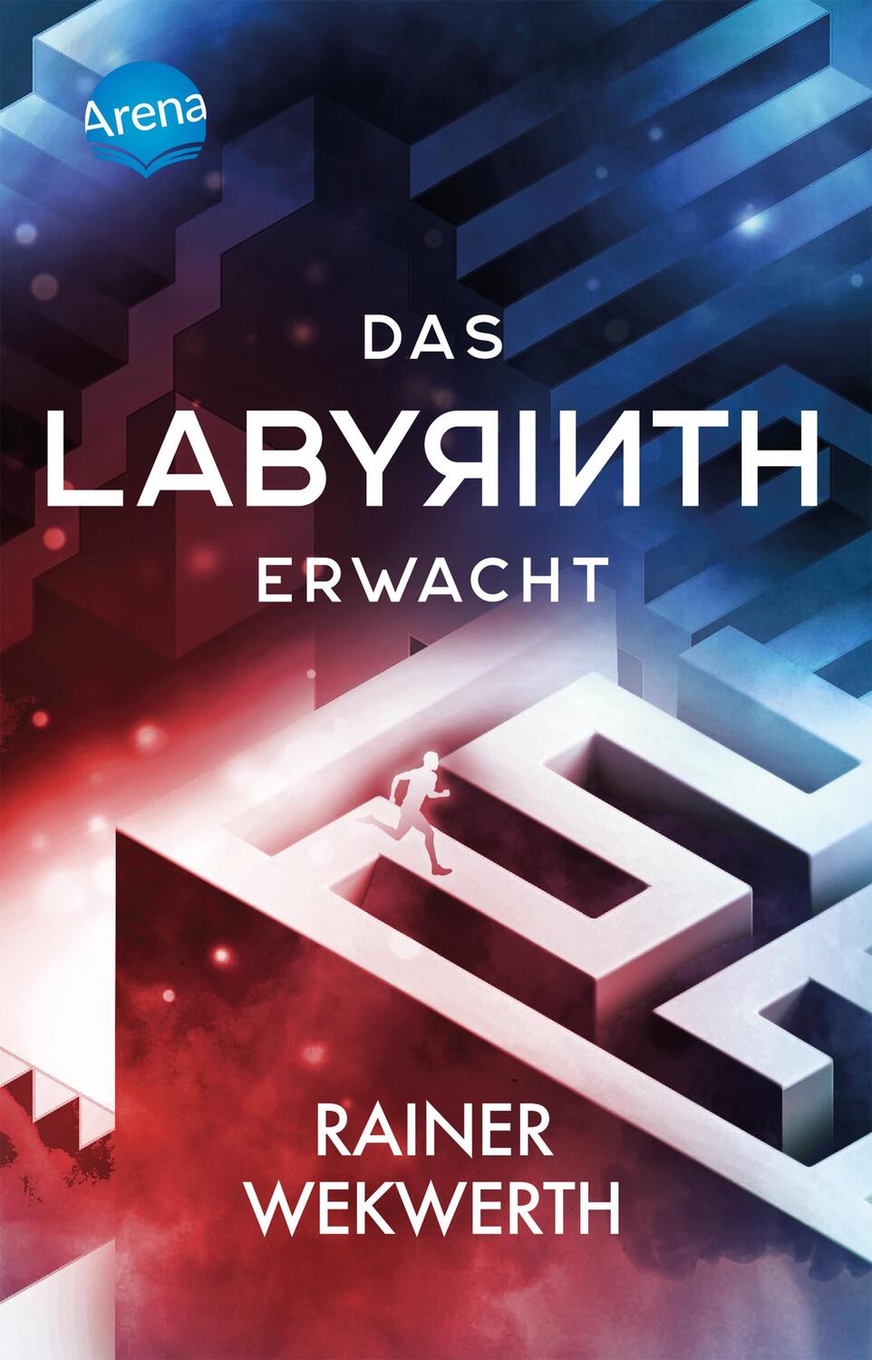 Cover: 9783401512204 | Das Labyrinth (1). Das Labyrinth erwacht | Rainer Wekwerth | Buch