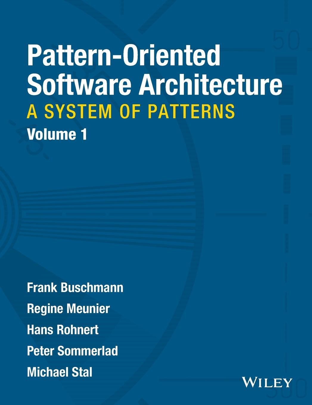 Cover: 9780471958697 | Pattern-Oriented Software Arch | Buschmann (u. a.) | Buch | XVIII