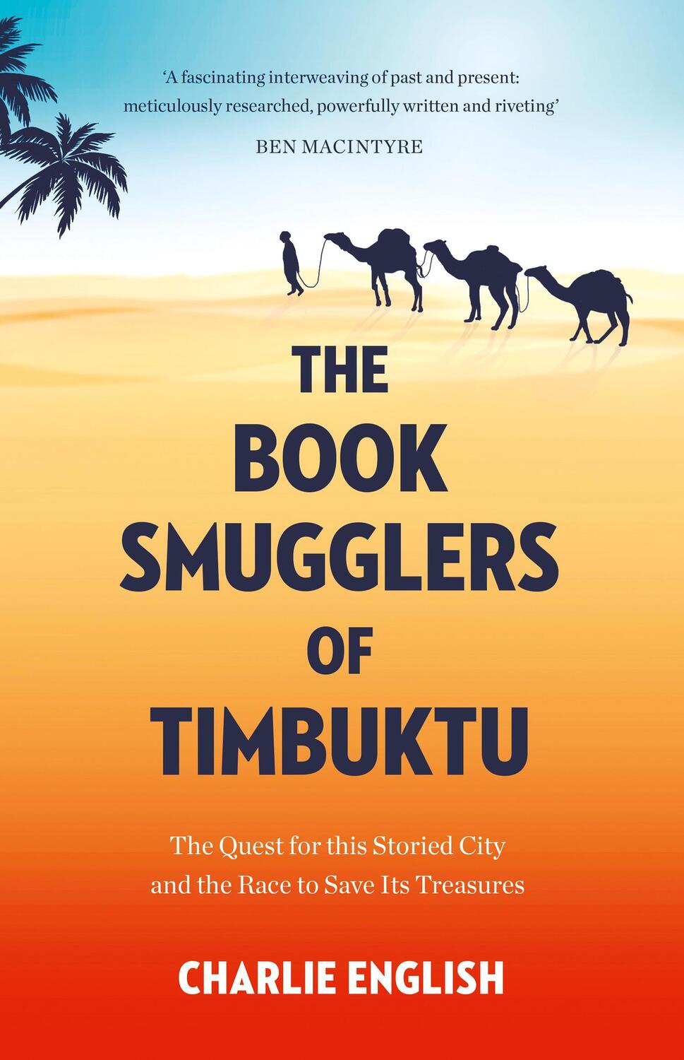 Cover: 9780008126650 | The Book Smugglers of Timbuktu | Charlie English | Taschenbuch | 2018