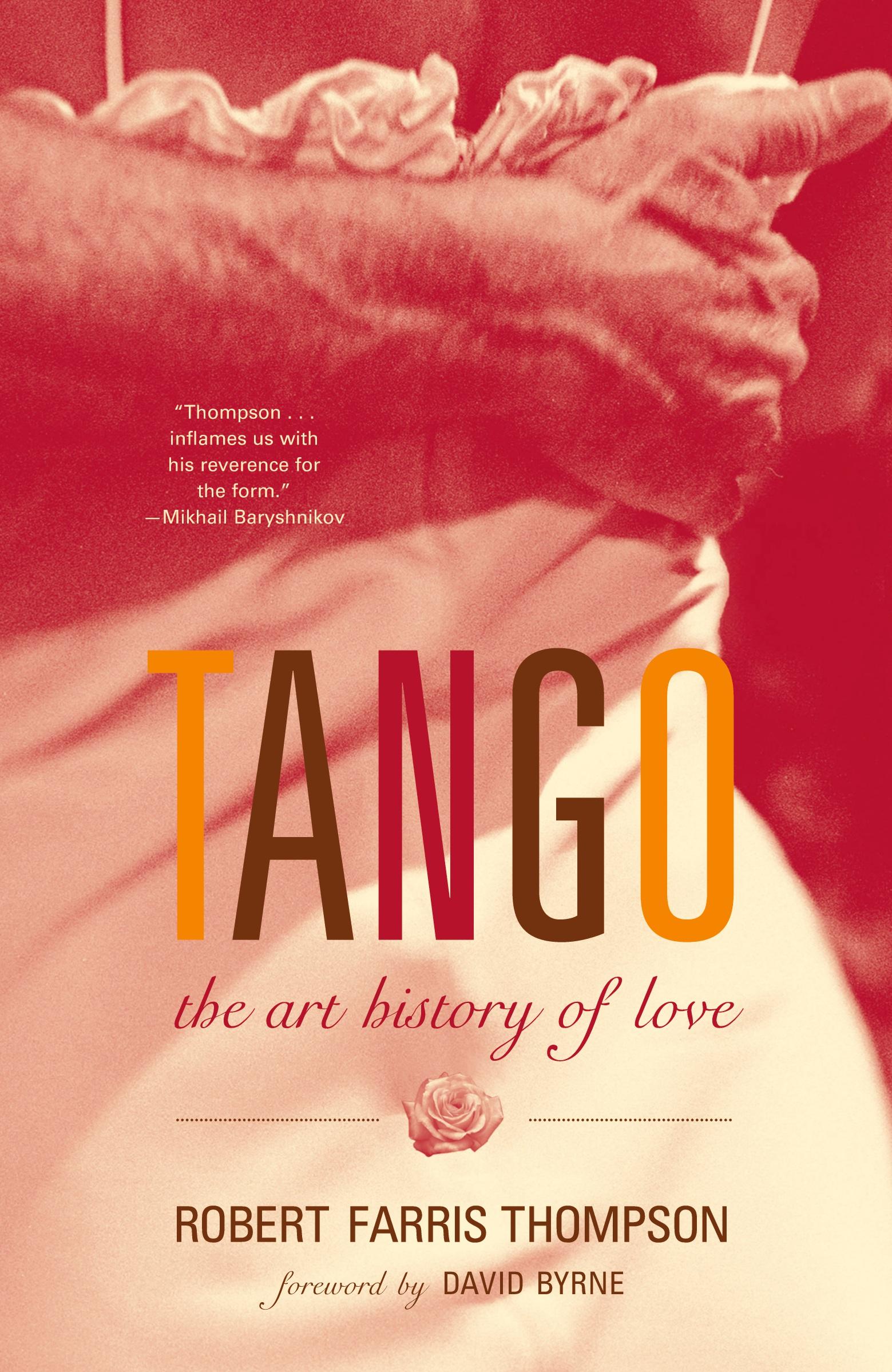 Cover: 9781400095797 | Tango | The Art History of Love (With a Foreword by David Byrne)