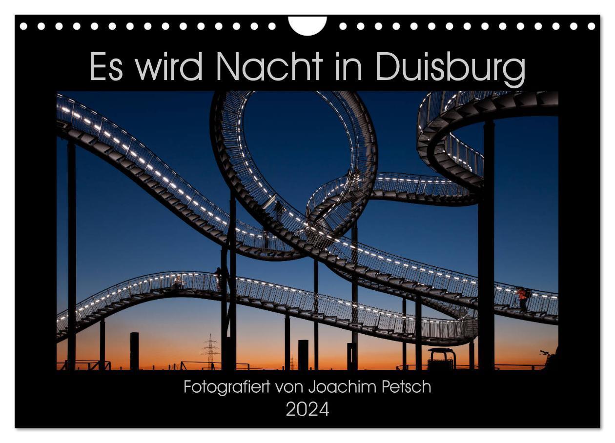 Cover: 9783675755871 | Es wird Nacht in Duisburg (Wandkalender 2024 DIN A4 quer), CALVENDO...