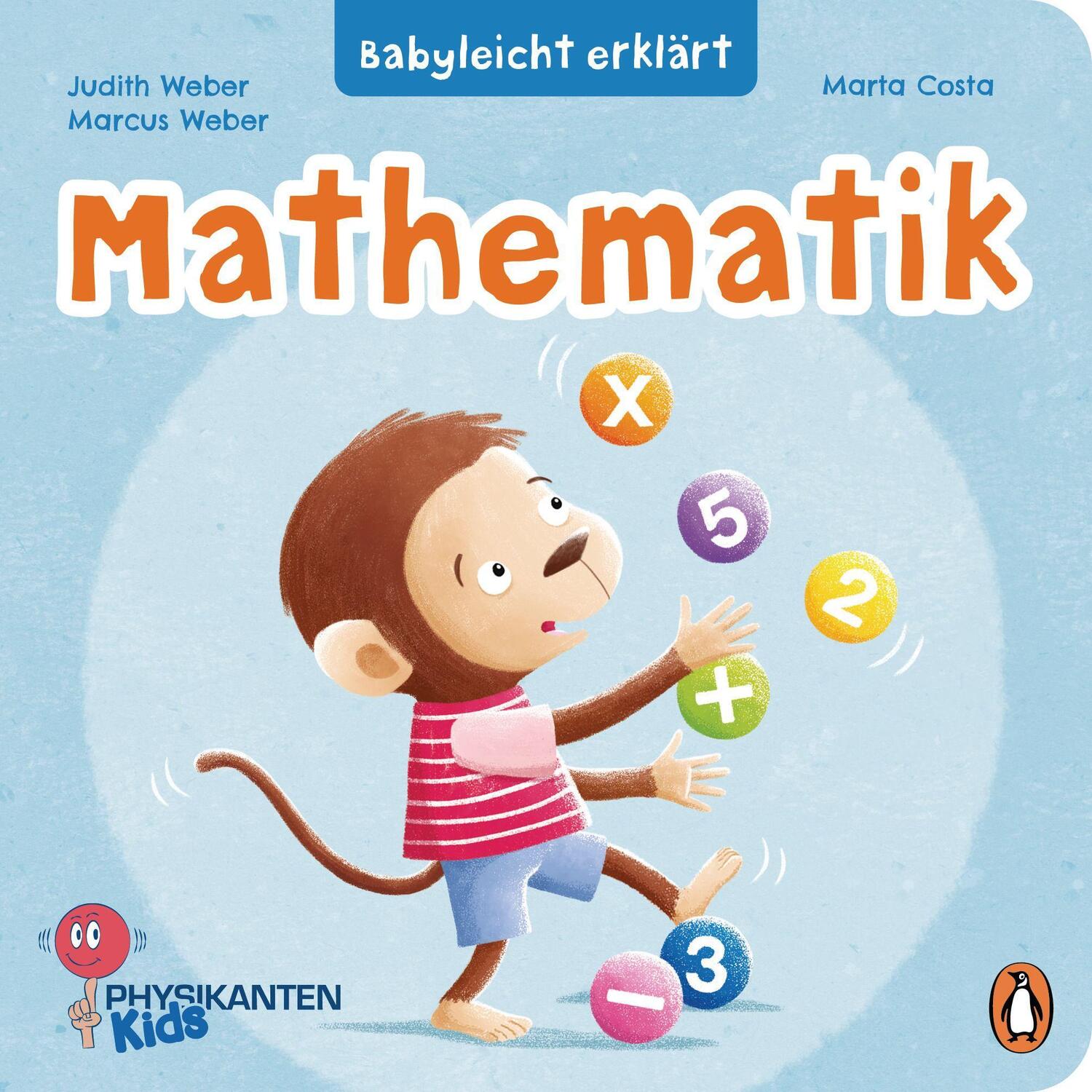 Cover: 9783328300571 | Babyleicht erklärt: Mathematik | Pappbilderbuch für Kinder ab 2 Jahren