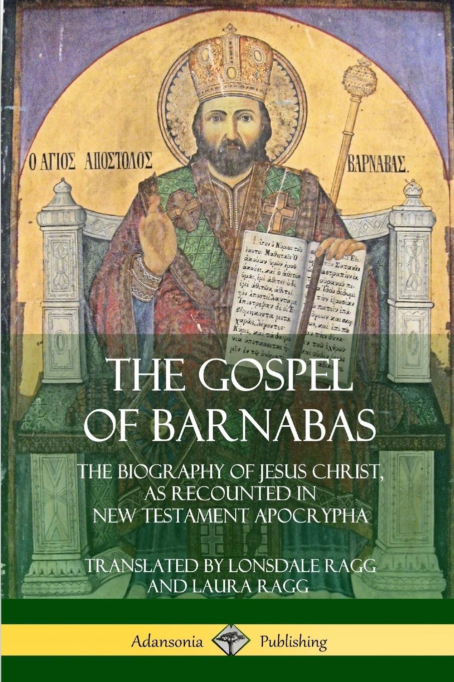 Cover: 9780359013333 | The Gospel of Barnabas | Lonsdale Ragg | Taschenbuch | Paperback