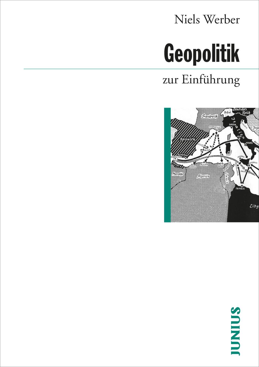 Cover: 9783885060857 | Geopolitik zur Einführung | Niels Werber | Taschenbuch | Deutsch