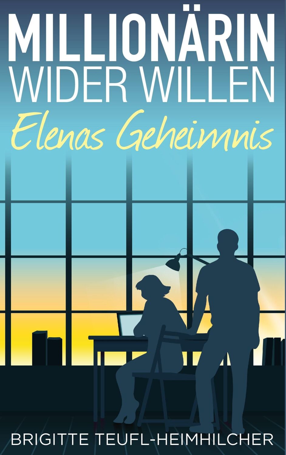 Cover: 9783743142381 | Millionärin wider Willen - Elenas Geheimnis | Teufl-Heimhilcher | Buch