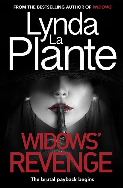 Cover: 9781785768323 | Widows' Revenge | Lynda La Plante | Taschenbuch | Englisch | 2019