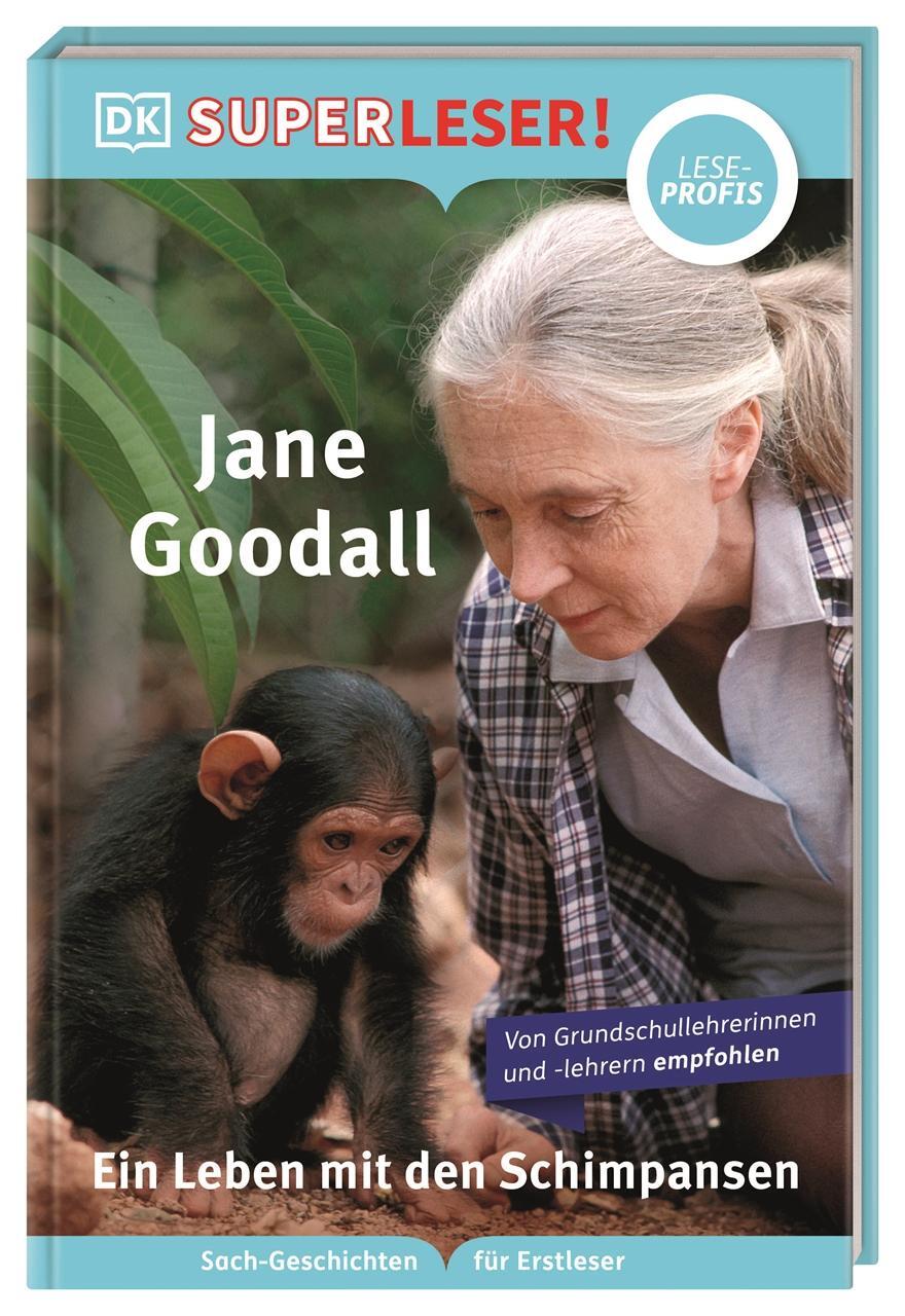 Cover: 9783831046010 | SUPERLESER! Jane Goodall. Ein Leben mit den Schimpansen | Libby Romero