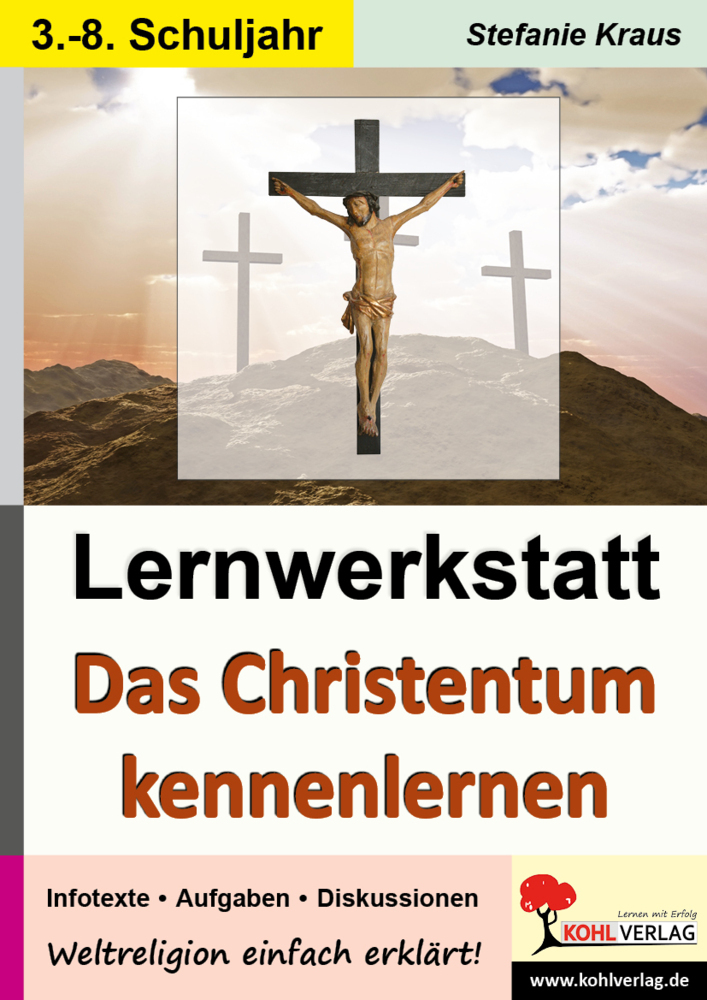 Cover: 9783866324978 | Das Christentum kennen lernen - Lernwerkstatt | Stefanie Kraus | Buch