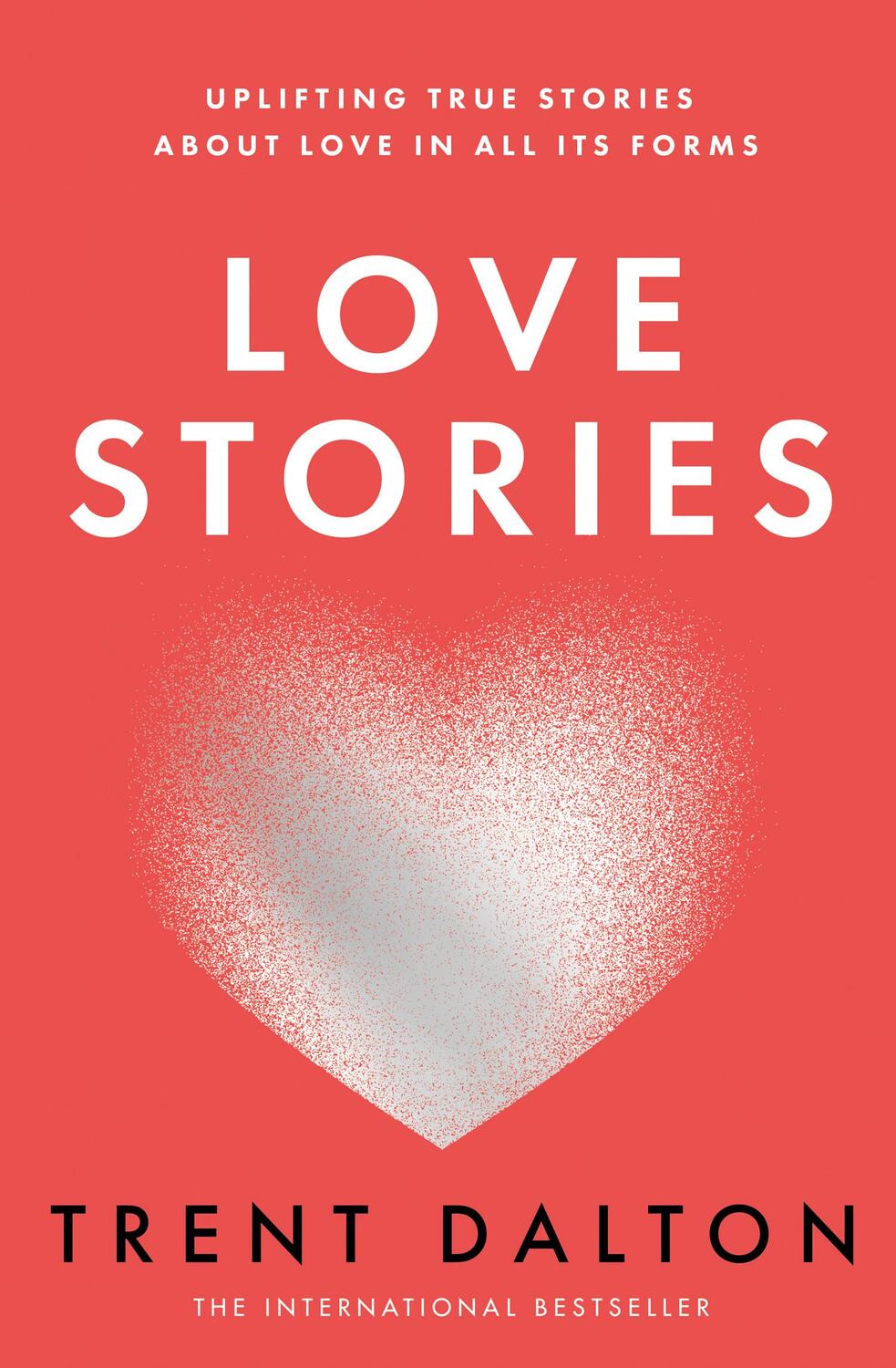 Cover: 9780008520533 | Love Stories | Trent Dalton | Taschenbuch | 338 S. | Englisch | 2022