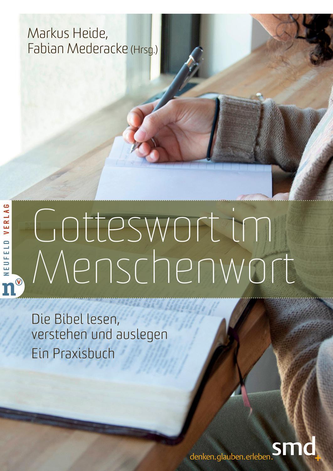 Cover: 9783862561759 | Gotteswort im Menschenwort | Markus Heide (u. a.) | Taschenbuch | 2021