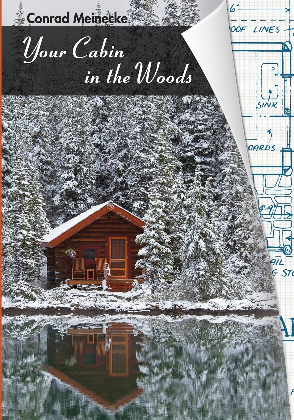 Cover: 9781626549913 | Your Cabin in the Woods | Conrad Meinecke | Taschenbuch | Englisch