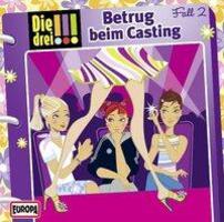 Cover: 9783803237514 | Die drei !!! 02. Betrug beim Casting (drei Ausrufezeichen) | Audio-CD
