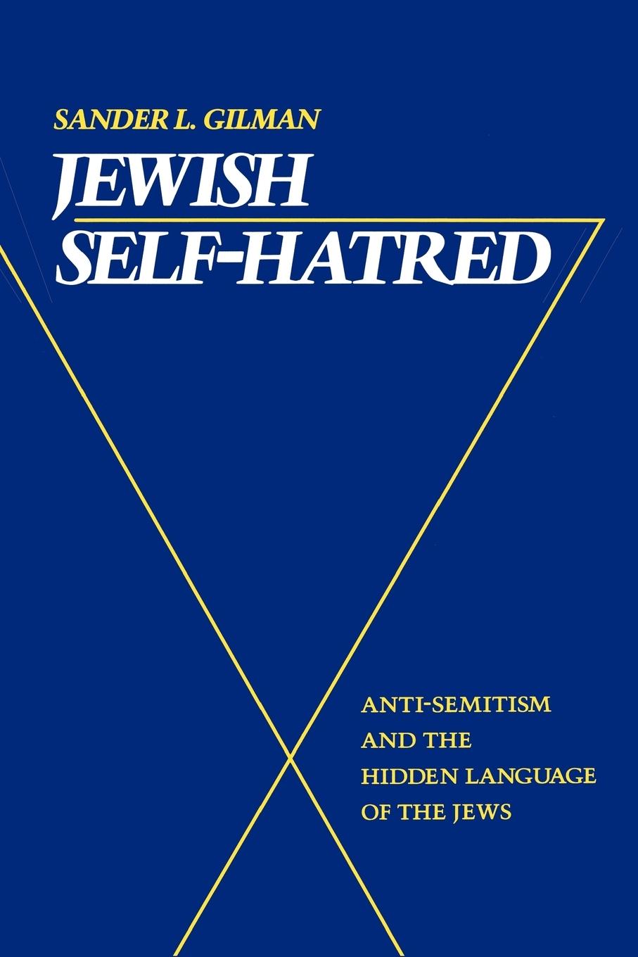 Cover: 9780801840630 | Jewish Self-Hatred | Anti-Semitism and the Hidden Language of the Jews