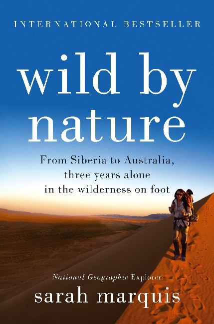 Cover: 9781760290726 | Wild by Nature | Sarah Marquis | Taschenbuch | Englisch | 2016