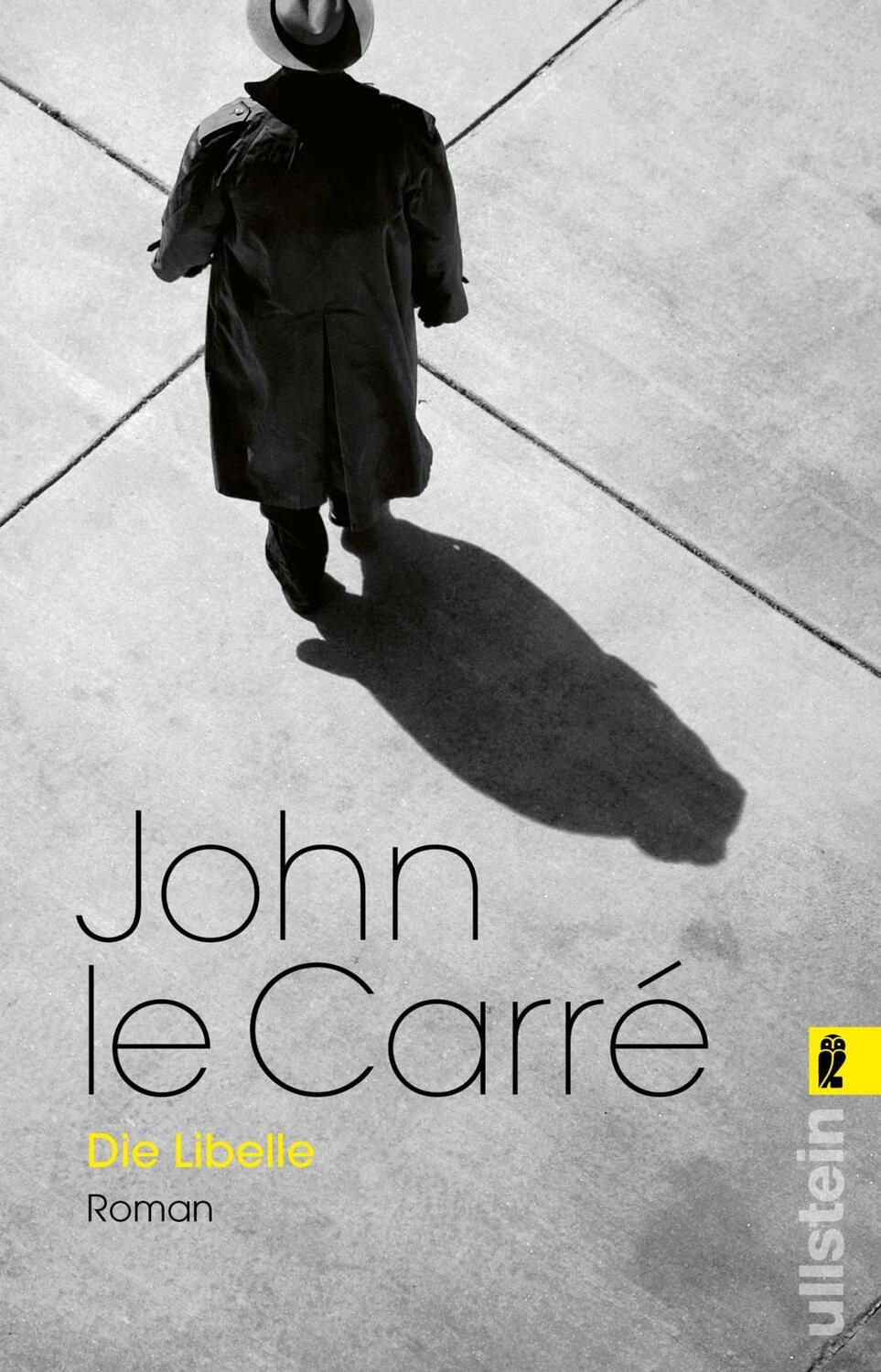 Cover: 9783548067469 | Die Libelle | John le Carré | Taschenbuch | 672 S. | Deutsch | 2022