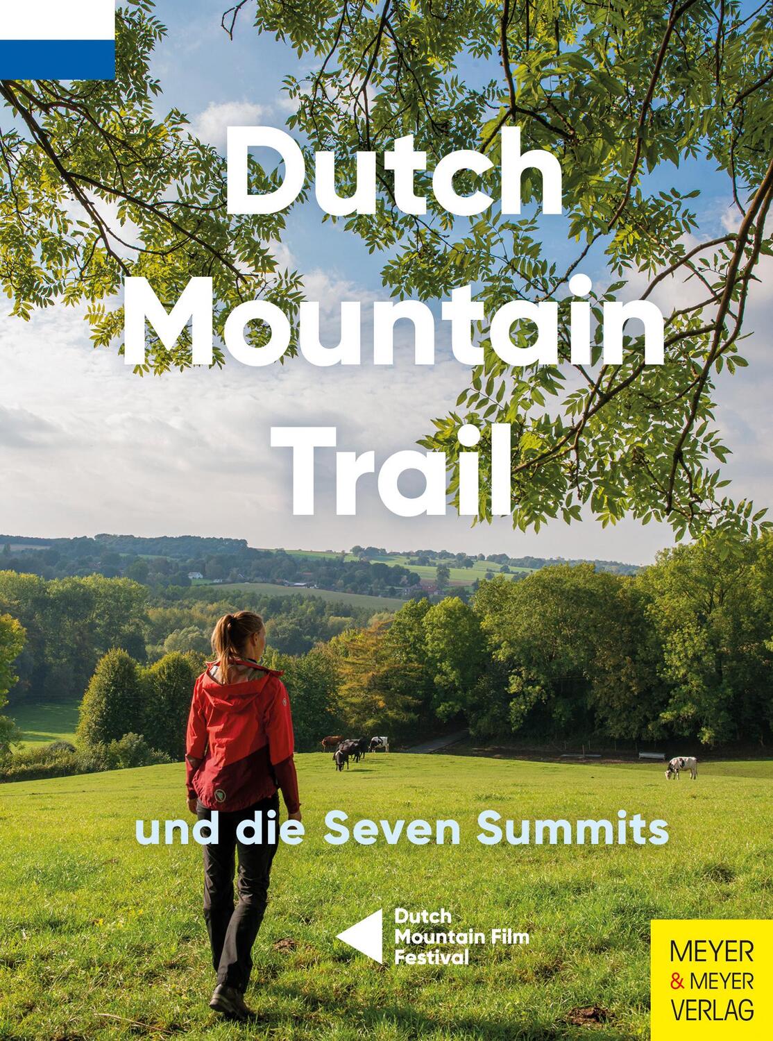 Cover: 9783840377839 | Dutch Mountain Trail und die Seven Summits | Toon Hezemans (u. a.)