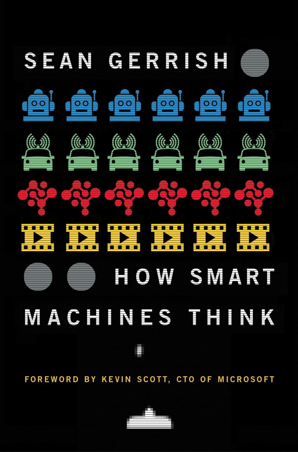 Cover: 9780262537971 | How Smart Machines Think | Sean Gerrish | Taschenbuch | The MIT Press