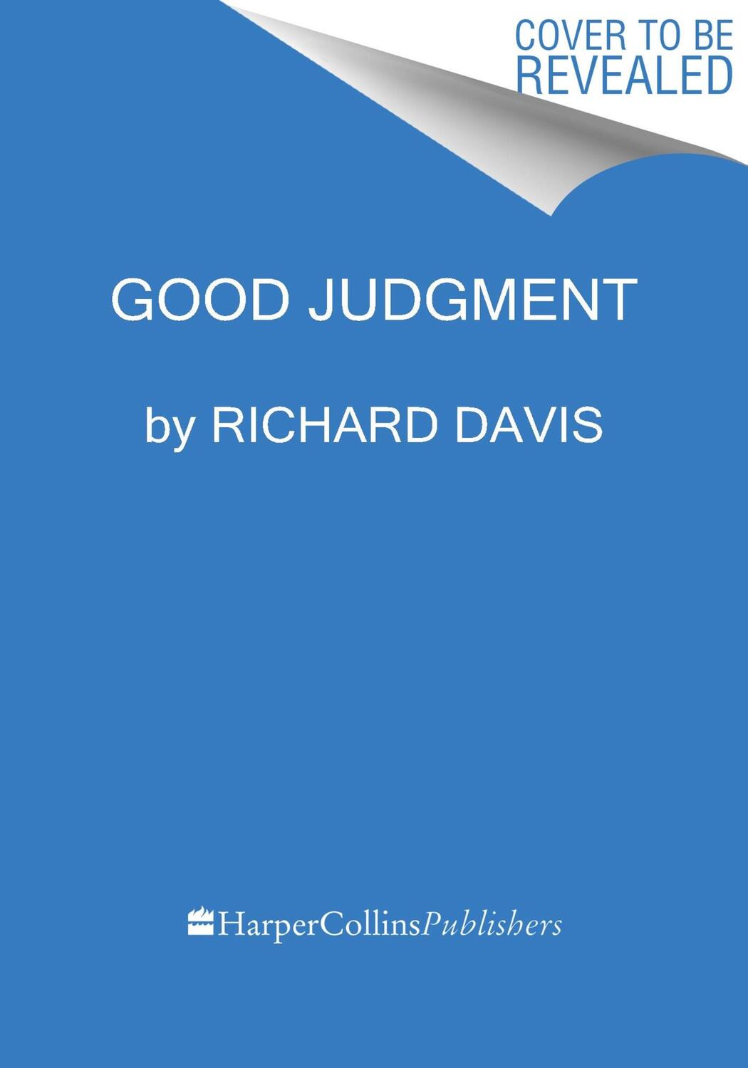 Cover: 9780063293670 | Good Judgment | Richard Davis | Buch | Englisch | 2024