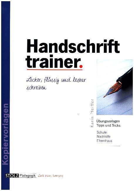 Cover: 9783897783546 | Handschrift-Trainer | Karin Pfeiffer | Broschüre | 2007 | Stolz