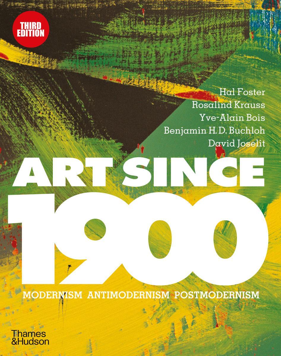 Cover: 9780500239537 | Art Since 1900 | Modernism * Antimodernism * Postmodernism | Buch