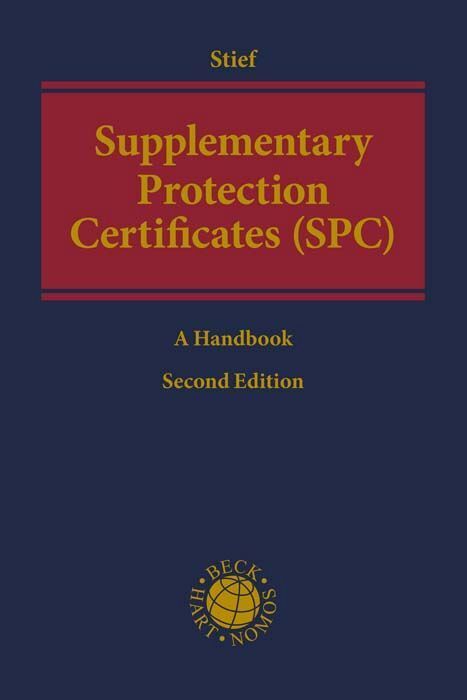 Cover: 9783406762406 | Supplementary Protection Certificates (SPC) | A Handbook | Buch | XIV