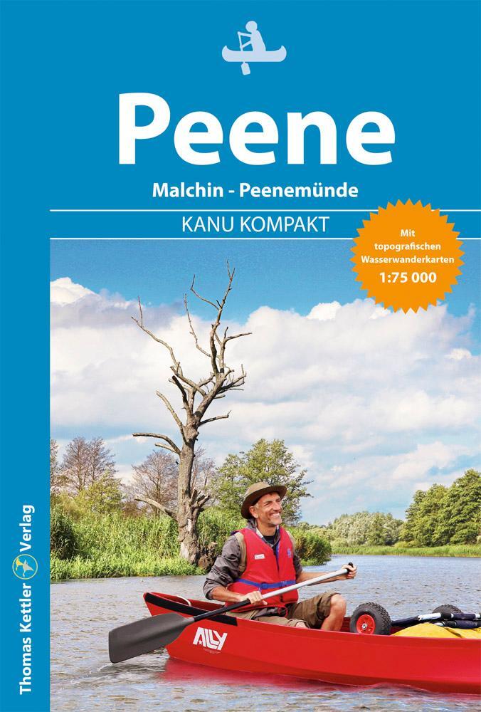 Cover: 9783985131198 | Kanu Kompakt Peene | Thomas Kettler | Taschenbuch | Kanu Kompakt