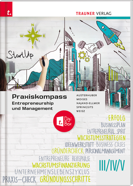 Cover: 9783991130949 | Praxiskompass Entrepreneurship III/IV/V + TRAUNER-DigiBox | Buch