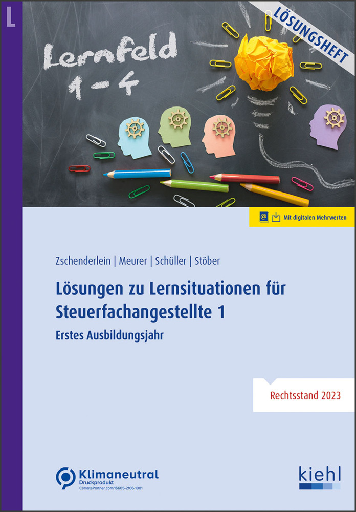 Cover: 9783470109916 | Lösungen zu Lernsituationen für Steuerfachangestellte 1 | Bundle