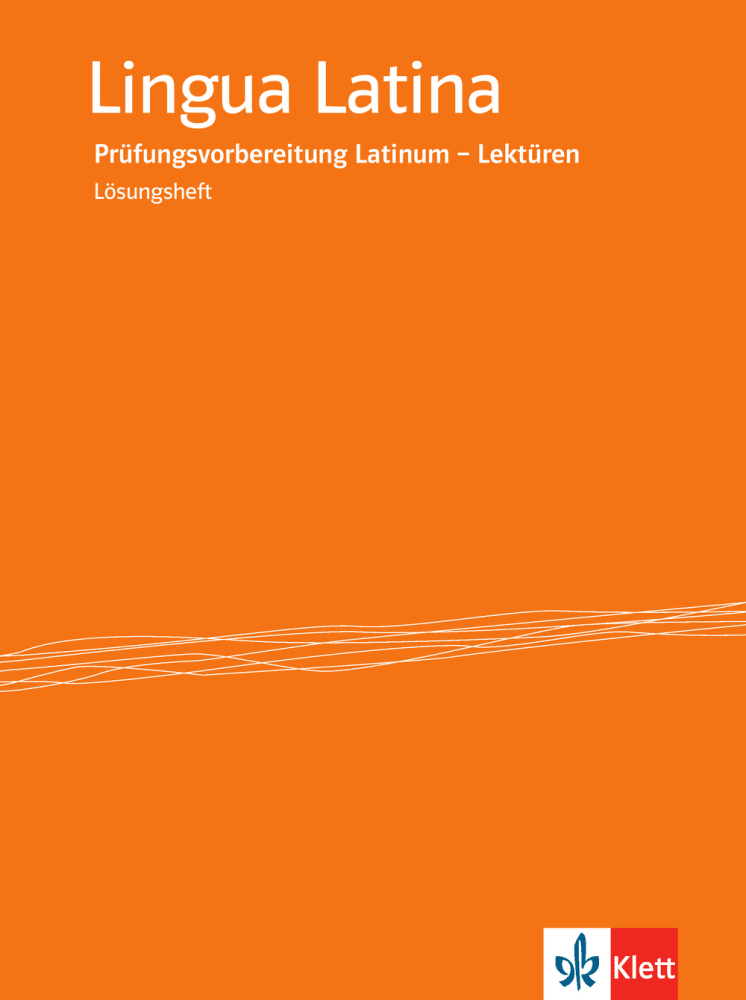 Cover: 9783125287822 | Prüfungsvorbereitung Latinum - Lektüren, Lösungsheft | Hermann Schmid
