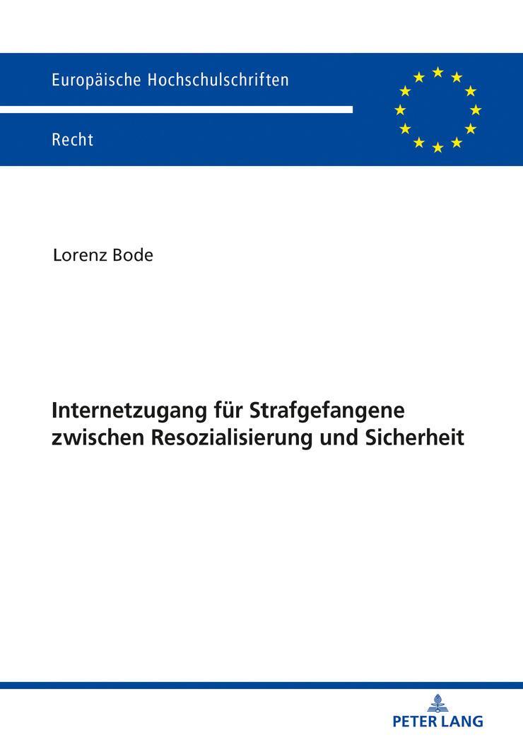 Cover: 9783631799758 | Internetzugang für Strafgefangene zwischen Resozialisierung und...